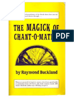 Raymond Buckland - The Magick of Chant-O-Matics