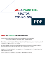 Animal and Plant Cell Reactor Technology