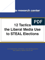 Tactics The Liberal Media Uses To Steal Elections