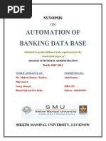 Automation of Banking Data Base: Synopsis