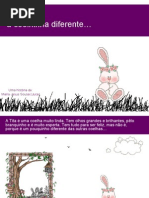 Tita, A Coelhinha Diferente