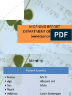Morning Report Department of Interna (Emergency Unit)