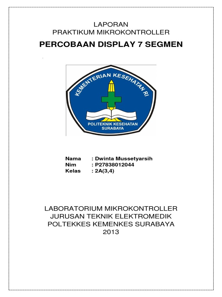 Gambar Rangkaian Dan Penjelasan Percobaan Display 7 Segment Gambar Rangkaian Dan Penjelasan Percobaan Display 7 Segment