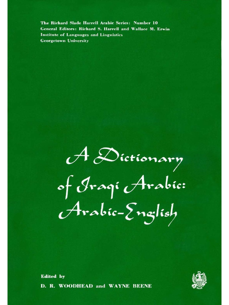 A Dictionary of Iraqi Arabic ArabicEnglish