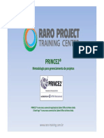 Apresentacao - PRINCE2 - RARO - ATO 2013 05 Mai 210513 - Tks