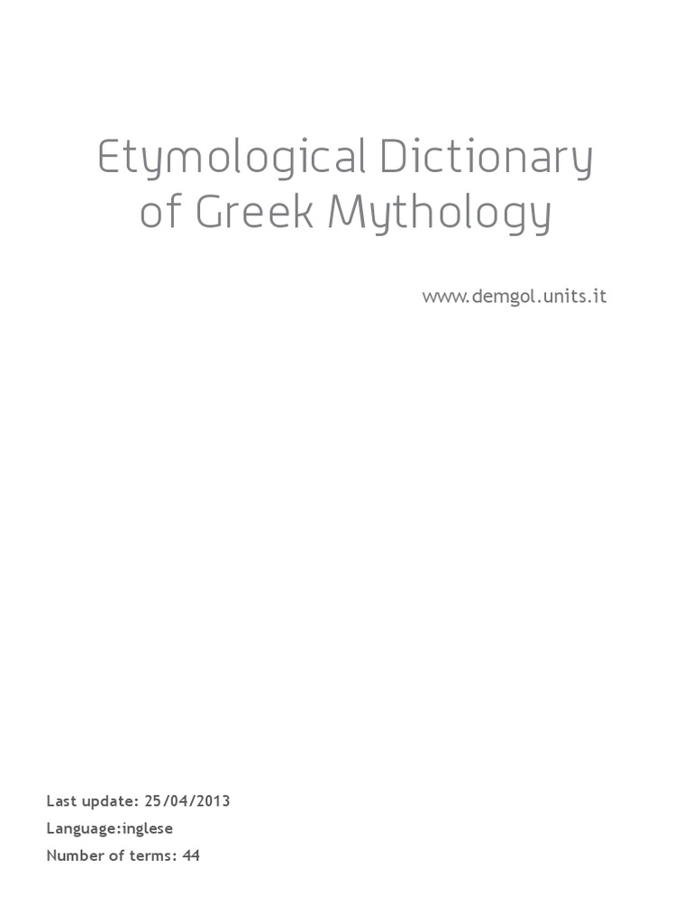 Etymology of Greek Mythology | PDF | Greek Mythology | Paleo Balkan