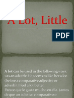 A Lot, Little