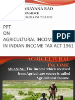 B.Satyanarayana Rao: PPT ON Agricultural Income in Indian Income Tax Act 1961