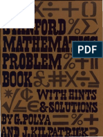 The Stanford Mathematics Problem Book With Hints and Solutions