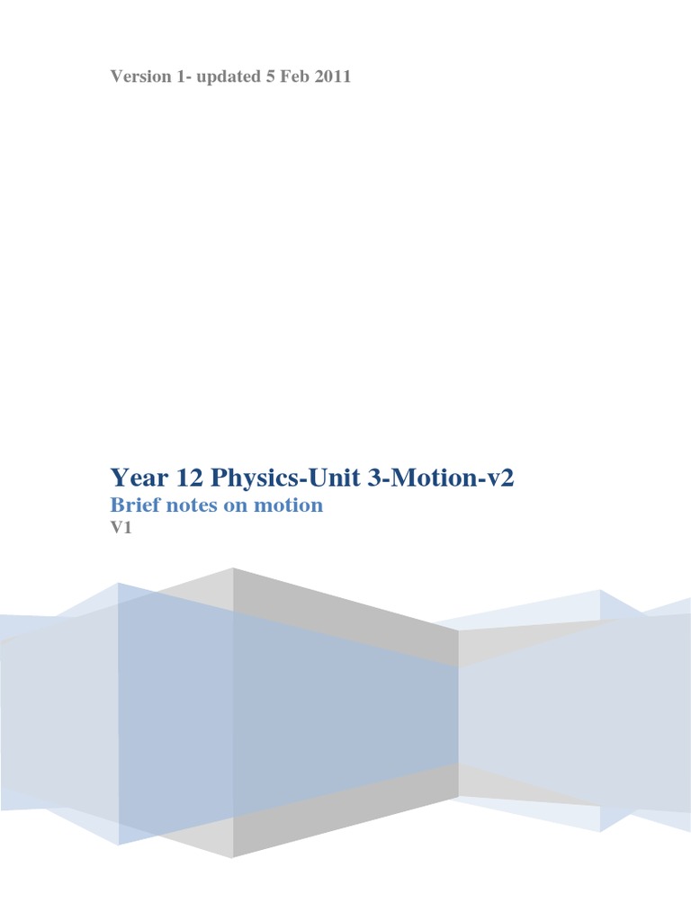 Year 12 Physics: Motion Overview | PDF | Force | Momentum