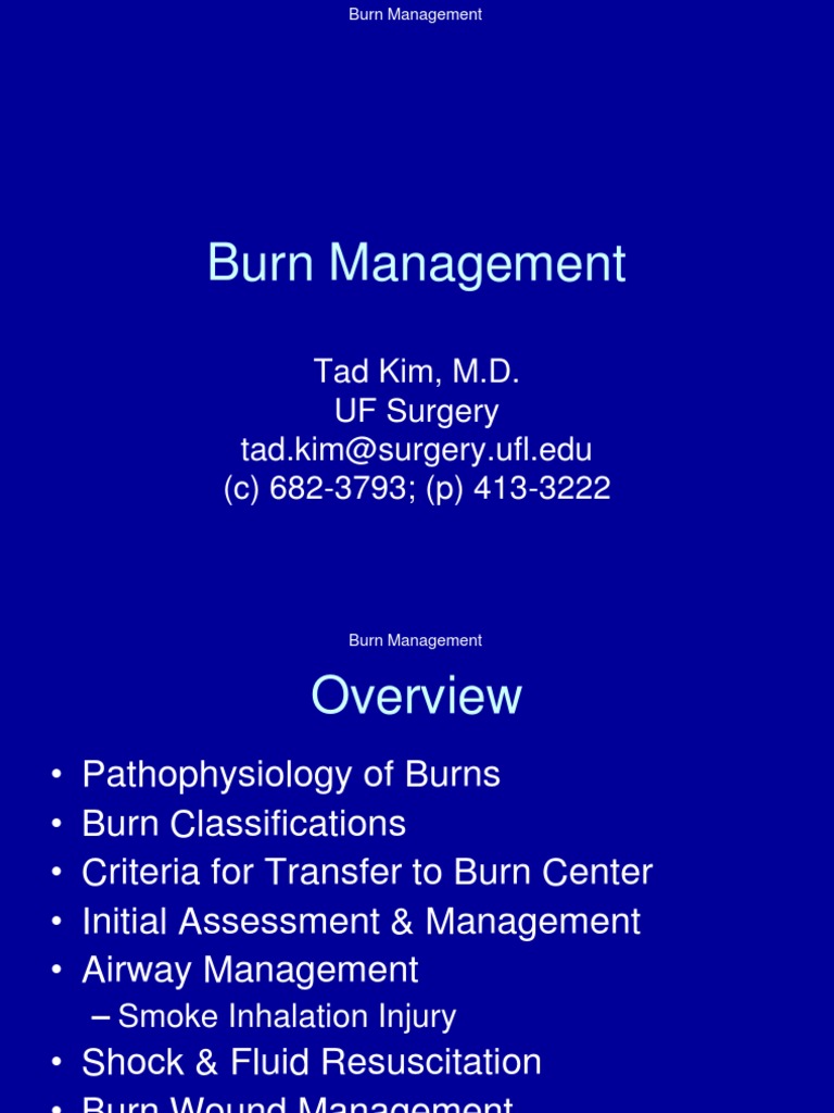 Burn Management | PDF | Burn | Medicine