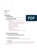 Description 2.test Environment: 3.1 Test Procedure According To Test Case 3.2 Deviations From Test Case 3.3 Problem