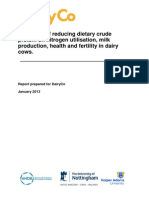 Dairy Co. 2013 the Effect of Reducing Dietary Crude Protein on Nitrogen Utilisation, Milk Production, Health and Fertility in Dairy Cows.