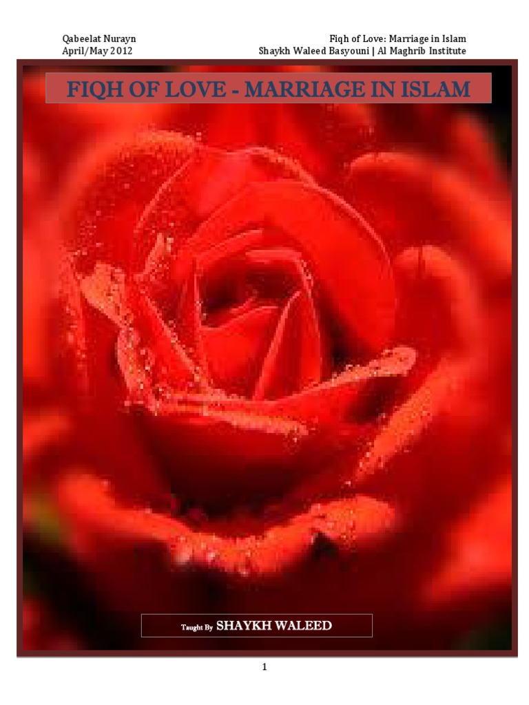 Fiqh of Love: Marriage in Islam | PDF | Muhammad | Marriage