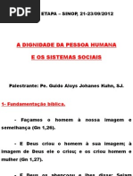 A Dignidade Da Pessoa Humana