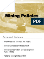 Mining Policies Revised