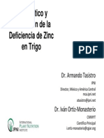 TRIGO Diagnóstico y Corrección de La Deficiencia de Zinc en Trigo Por Dr. Armando Tasistro Del IPNI y Dr. Iván Ortiz-Monasterio Del CIMMYT