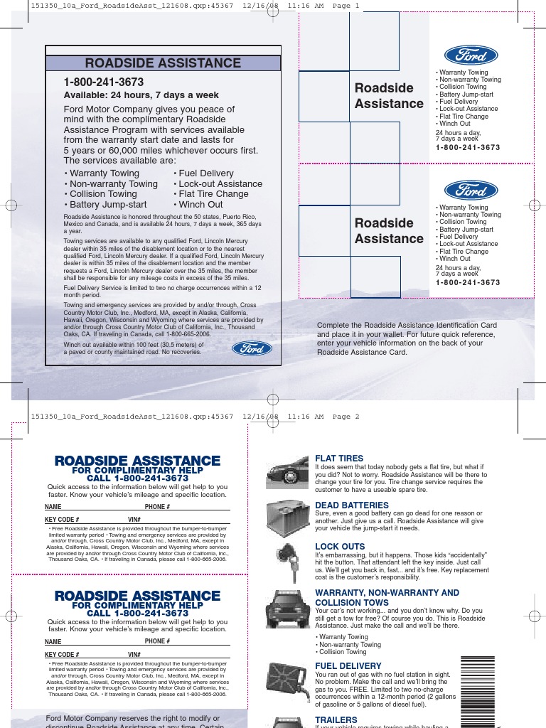 Roadside Assistance Roadside Assistance Available 24 Hours, 7 Days A