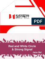 Red & White Circle and Strong Singal