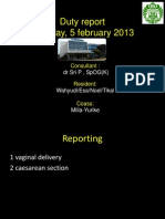 Duty Report Tuesday, 5 February 2013: DR Sri P, Spog (K)