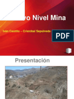 Exposicion Nuevo Nivel Mina