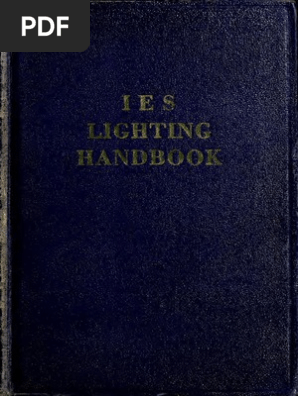 IES Lighting Handbook 1947 Edition | PDF | Waves | Photoelectric