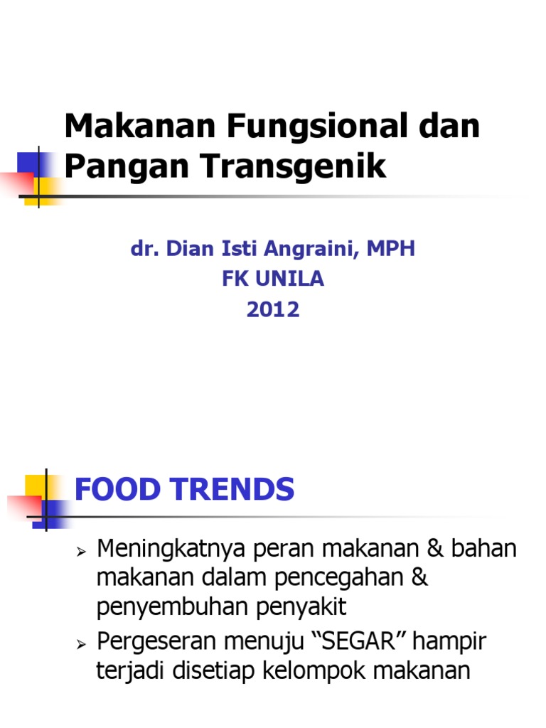 Makanan Fungsional Dan Pangan Transgenik
