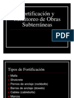 Fortificación y monitoreo de obras subterráneas