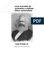 Caio Prado Jr. - Teoria Marxista Do Conhecimento e Método Dialético-Materialista PDF