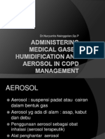 Administering Medical Humidification and Aerosol SYMPOSIUM FK UISU