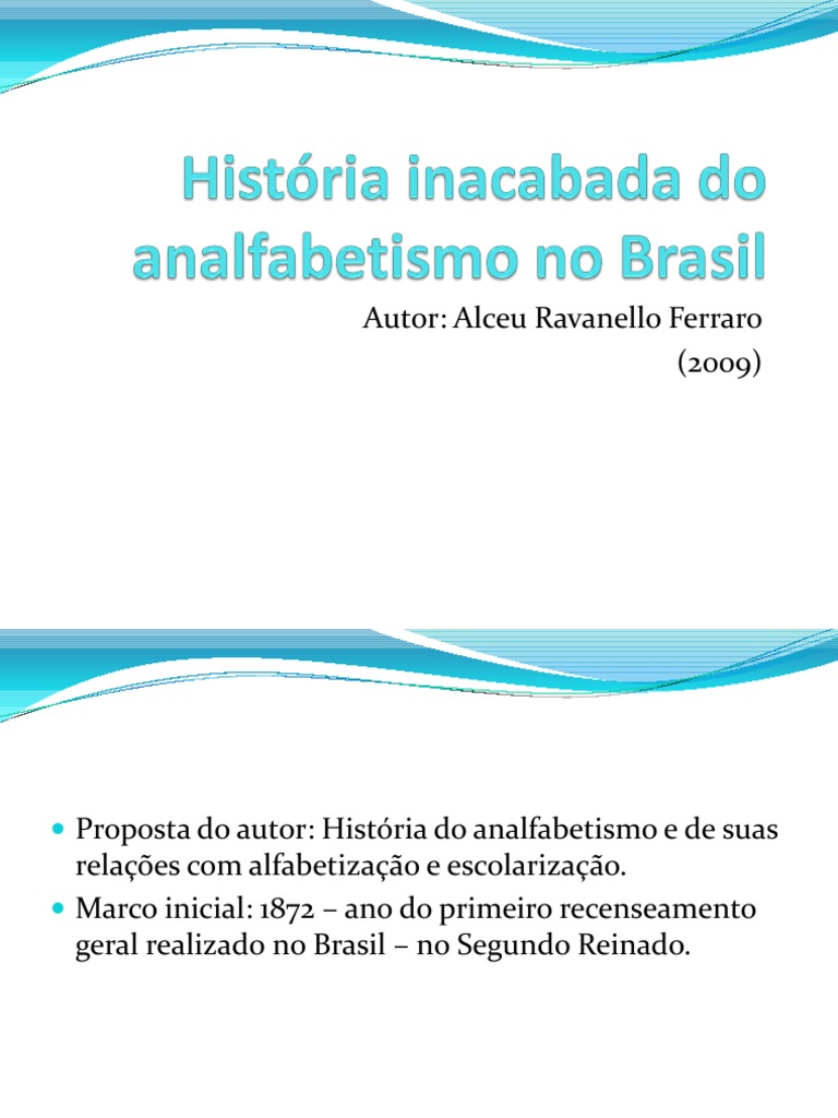 A Trajetória Do Analfabetismo No Brasil Uma Análise Das Desigualdades