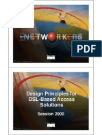 Design Principles For DSL-Based Access Solutions