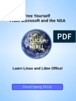 Free Yourself From Microsoft and NSA