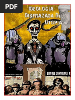 La Ideología Disfrazada de Utopía