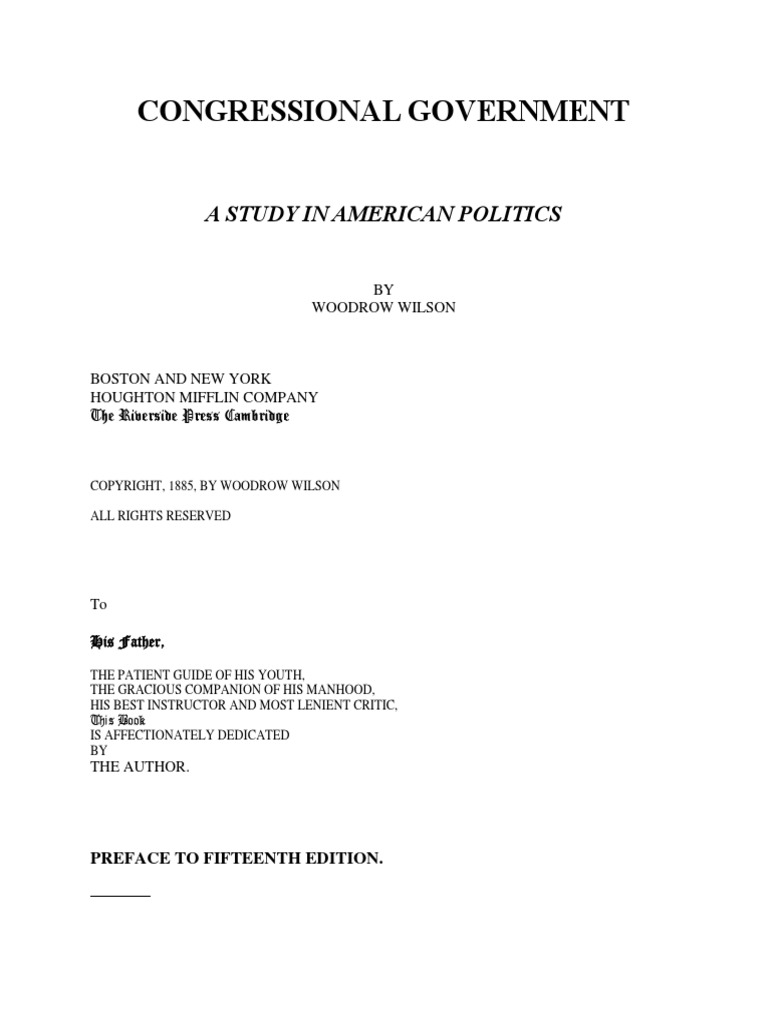 Congressional Government Woodrow Wilson Doctoral Thesis Johns Hopkins