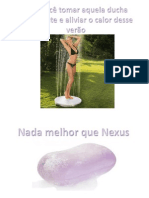 Para Você Tomar Aquela Ducha Refrescante e Aliviar