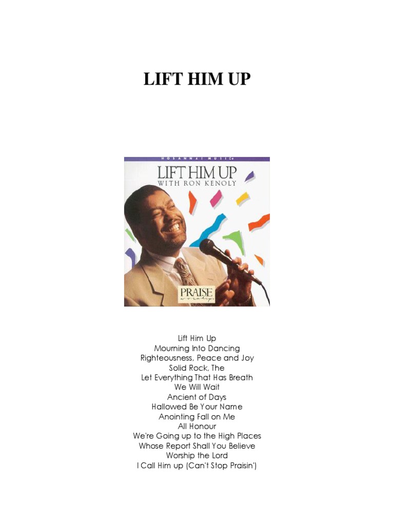 Lift Him Up Song Structure Anointing