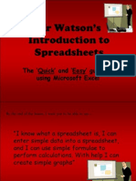MR Watson's Introduction To Spreadsheets: The Quick and Easy Guide To Using Microsoft Excel