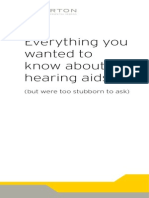 Everything You Wanted To Know About Hearing Aids: (But Were Too Stubborn To Ask)