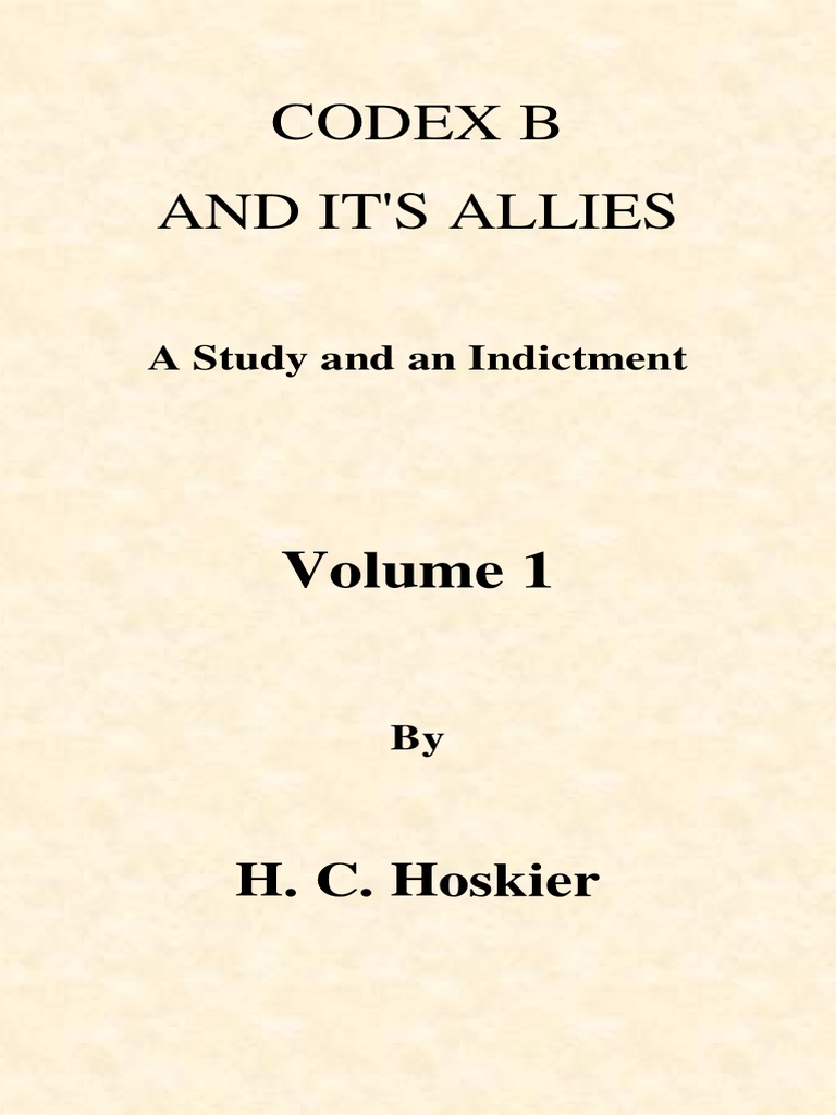 Codex B: A Study and Indictment | PDF | Religious Texts | Bible