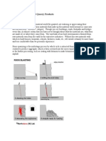 Quarrying Process And Products