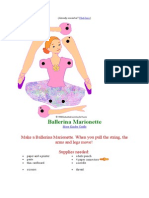 Ballerina Marionette: Make A Ballerina Marionette. When You Pull The String, The Arms and Legs Move! Supplies Needed