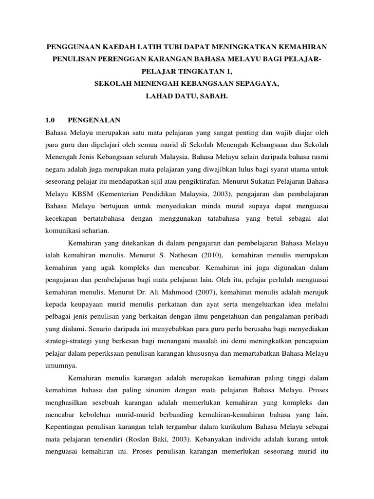 Penggunaan Kaedah Latih Tubi Dapat Meningkatkan Kemahiran Penulisan Perenggan Karangan Bahasa Melayu Bagi Pelajar Pelajar Tingkatan 1