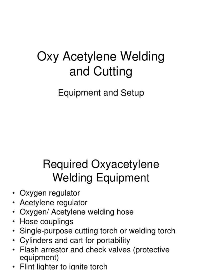 Oxy Acetylene Welding Equip Setup Chemical Process Engineering