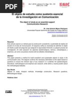 El Objeto de Estudio Como Sustento Esencial de La Investigación en Comunicación