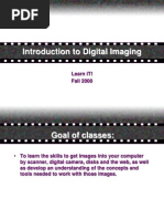 Introduction To Digital Imaging: Learn It! Fall 2000