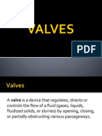 Valves