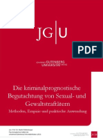 Die Kriminalprognostische Begutachtung Von Sexual - Und Gewaltstraftätern