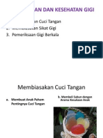 Cuci Tangan Dan Kesehatan Gigi