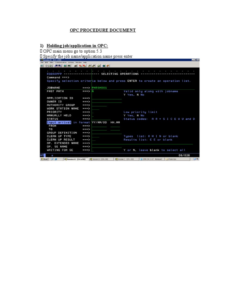 È OPC Main Menu Go To Option 5.3 È Specify The Job Name/application ...